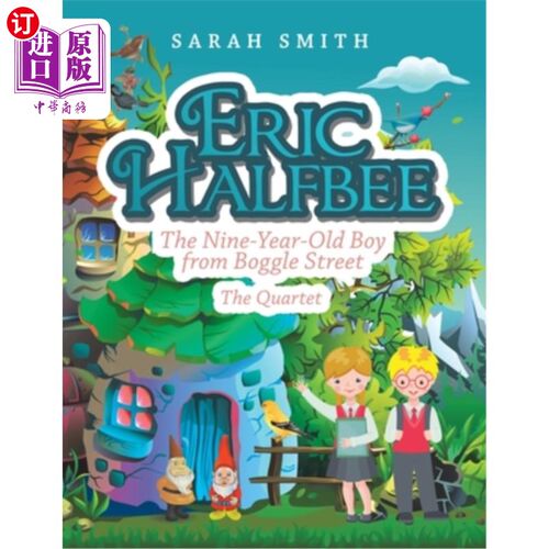 海外直订Eric Halfbee: The Nine-Year-Old Boy from Boggle Street Eric Halfbee:来自拼字街的9岁男孩