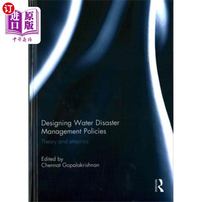 海外直订Designing Water Disaster Management Policies 设计水灾害管理政策