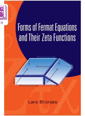 海外直订Forms Of Fermat Equations And Their Zeta Functio... 费马方程的形式及其Zeta函数