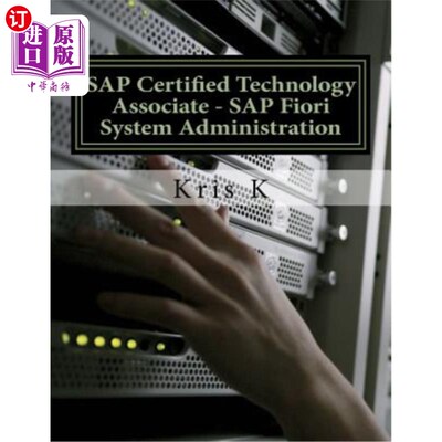 海外直订SAP Certified Technology Associate - SAP Fiori System Administration SAP认证技术助理-SAP Fiori系统管理