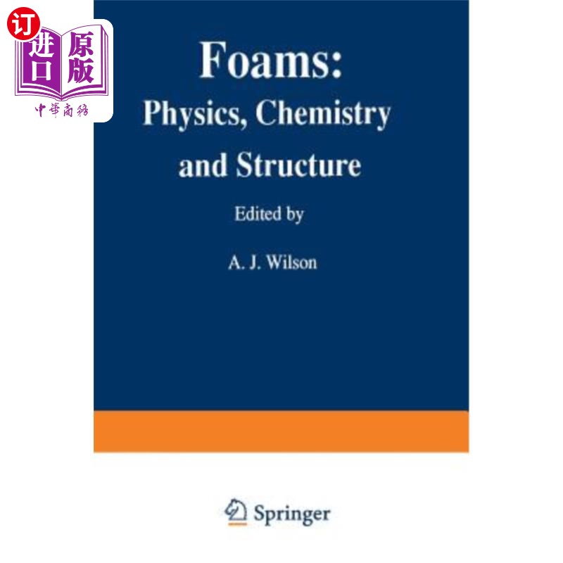 海外直订Foams: Physics, Chemistry and Structure泡沫:物理，化学和结构