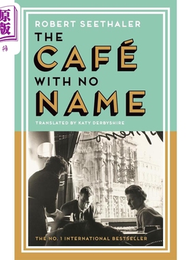 罗伯特 泽塔勒 无名咖啡馆 大雪将至作者新作 The Cafe with No Name 英文原版 Robert Seethaler【中商原版】