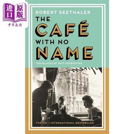 罗伯特 泽塔勒 无名咖啡馆 大雪将至作者新作 The Cafe with No Name 英文原版 Robert Seethaler【中商原版】