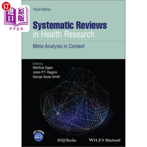 海外直订医药图书Systematic Reviews in Health Research: Meta-Analysis in Context 健康研究中的系统综述:背景中的元分析
