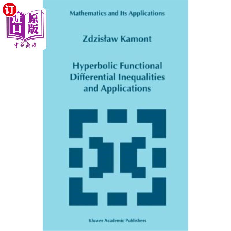 海外直订Hyperbolic Functional Differential Inequalities and Applications 双曲泛函微分不等式及其应用