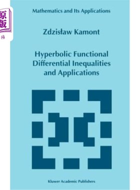 海外直订Hyperbolic Functional Differential Inequalities and Applications 双曲泛函微分不等式及其应用
