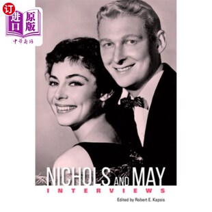尼科尔斯和梅 海外直订Nichols Interviews May 采访 and