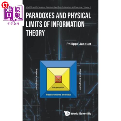 海外直订Paradoxes and Physical Limits of Information Theory 信息理论的悖论和物理极限