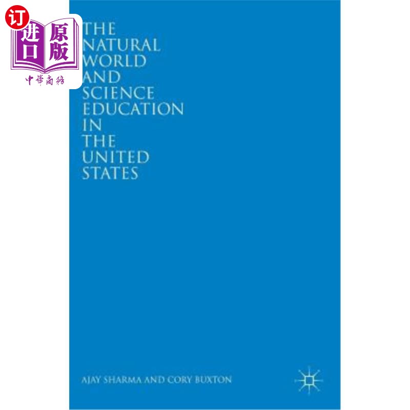 海外直订The Natural World and Science Education in the United States 自然世界与美国的科学教育