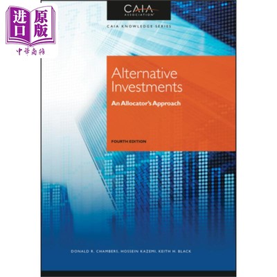 预售 另类投资：CAIA 2级 第4版 Alternative Investments - An AllocatorS Approach - Fourth Edition  英文原版 中商原版