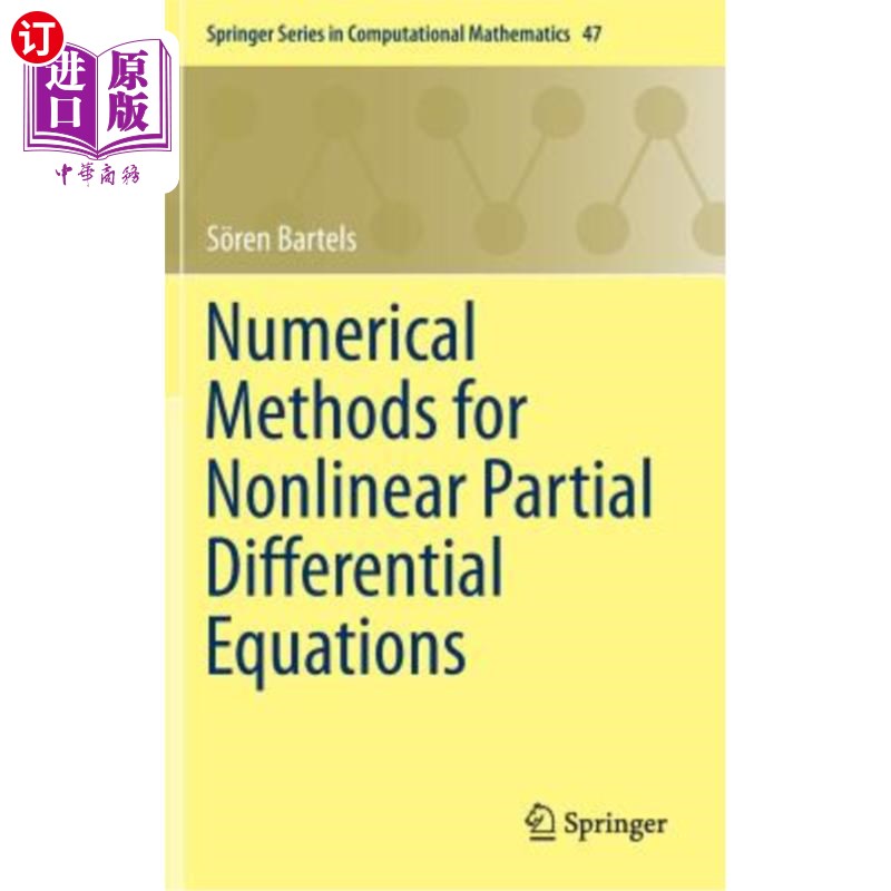 海外直订Numerical Methods for Nonlinear Partial Differential Equations 非线性偏微分方程的数值解法