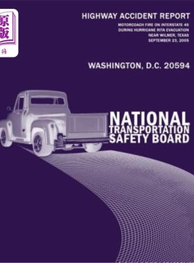 海外直订Motorcoach Fire on Interstate 45 During Hurricane Rita Evacuation Near Wilmer, T 2005年9月23日