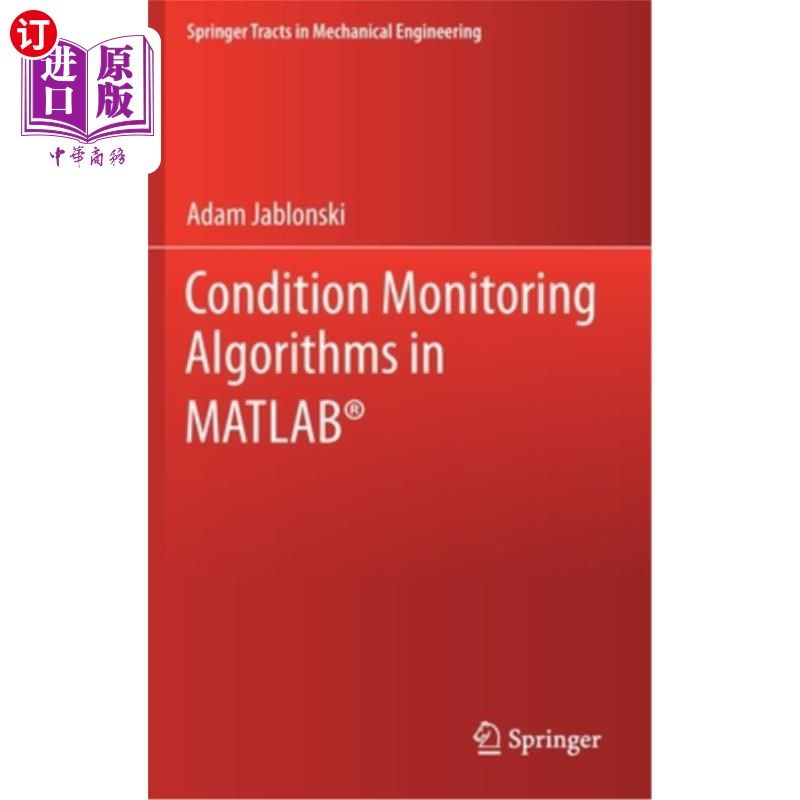 海外直订Condition Monitoring Algorithms in Matlab(r) Matlab中的状态监测算法(r)