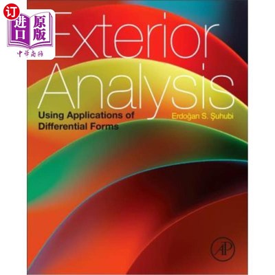 海外直订Exterior Analysis: Using Applications of Differential Forms 外部分析：微分形式的应用