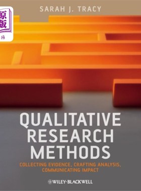 海外直订Qualitative Research Methods - Collecting Eviden... 定性研究方法-收集证据，精心分析，传达影响