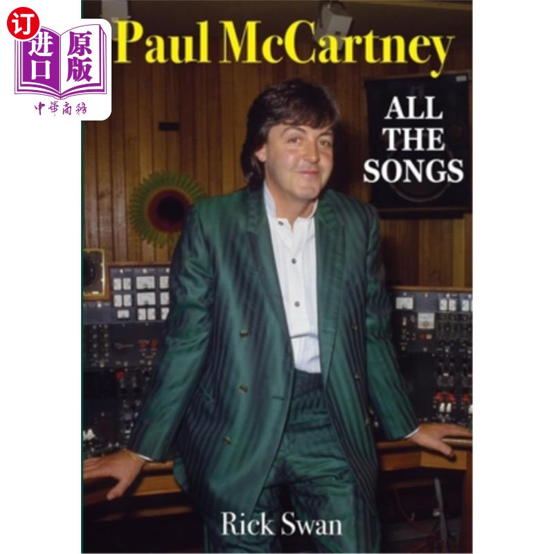 海外直订paul mccartney: all the songs 保罗·麦卡特尼:《所有歌曲