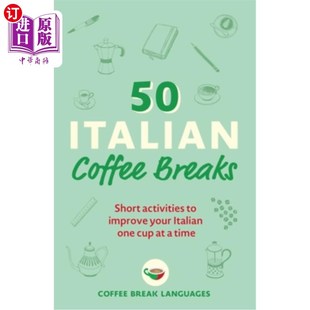 Short Improve Italian Breaks 一次 海外直订50 Activities Coffee One Your 50个意大利咖啡休息时间 Cup