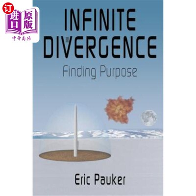 海外直订Infinite Divergence: Finding Purpose 《无限发散:寻找目标》