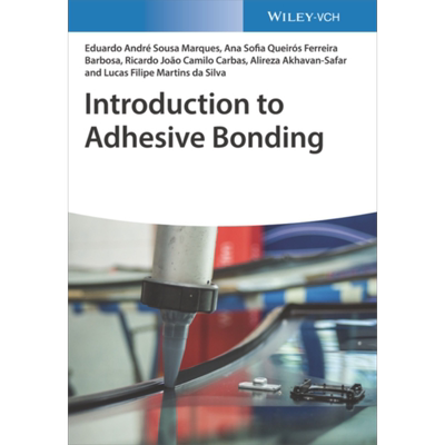 粘合剂导论 Introduction To Adhesive Bonding 英文原版 Eduardo Marques 航空航天食品包装 胶 环氧树脂【中商原版】