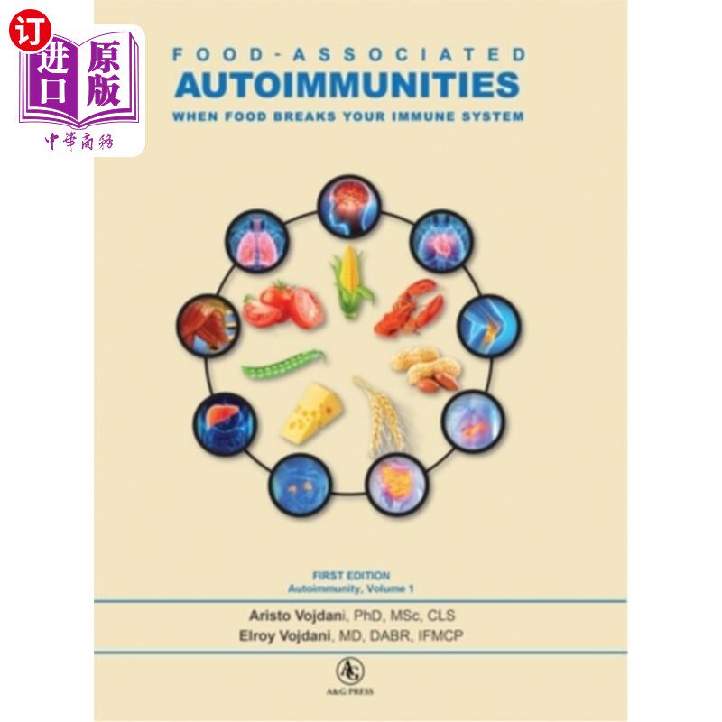 海外直订医药图书Food-Associated Autoimmunities: When Food Breaks Your Immune System 食物相关的自身免疫：当食物破坏
