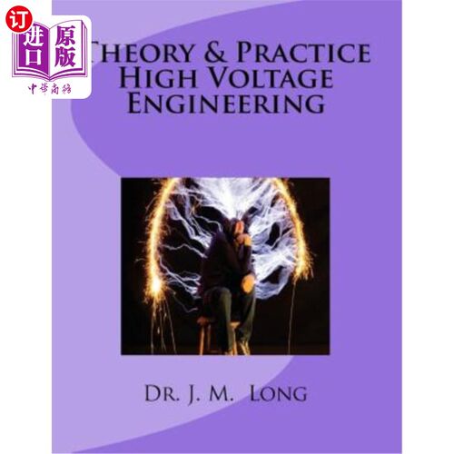 海外直订Theory & Pratice High Voltage Engineering 高压工程理论与实践