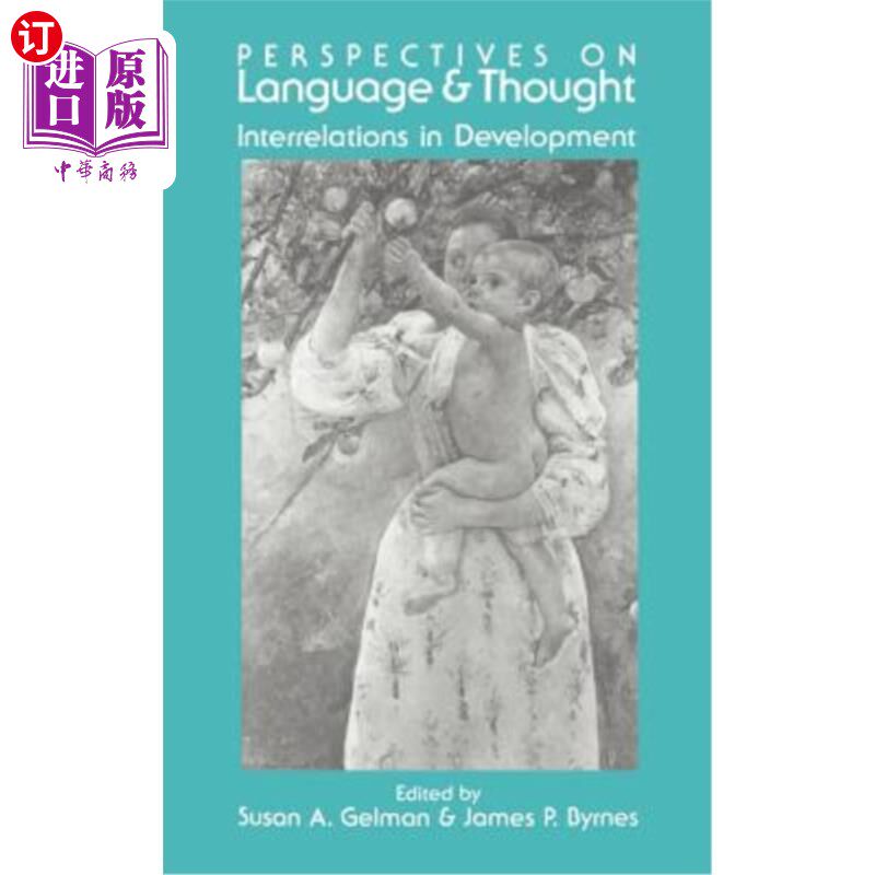 海外直订Perspectives on Language and Thought: Interrelations in Development 语言与思想:发展中的相互关系