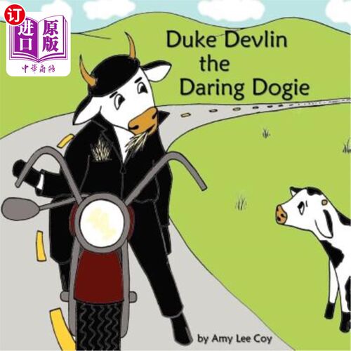 海外直订Duke Devlin, the Daring Dogie 德夫林公爵，勇敢的小狗