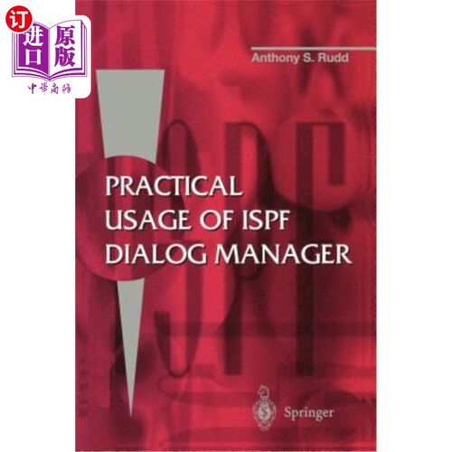 海外直订Practical Usage of ISPF Dialog Manager ispf对话框管理器的实际应用