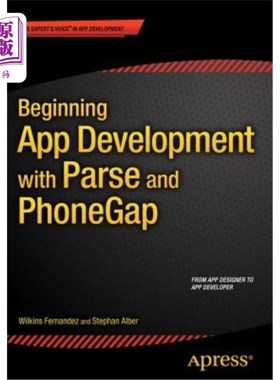 海外直订Beginning App Development with Parse and Phonegap 从Parse和Phonegap开始应用程序开发