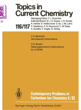 海外直订Contemporary Problems in Carbonium Ion Chemistry I/II 碳离子化学的当代问题I/II