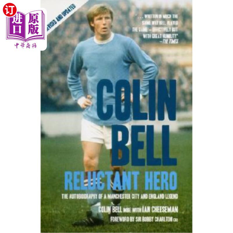 海外直订colin bell: reluctant hero 科林·贝尔:不情愿的英雄