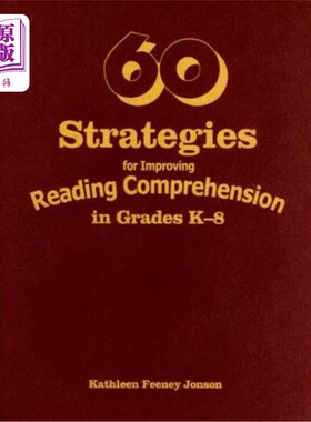 海外直订60 Strategies for Improving Reading Comprehension in Grades K-8 提高K-8年级阅读理解能力的60种策略