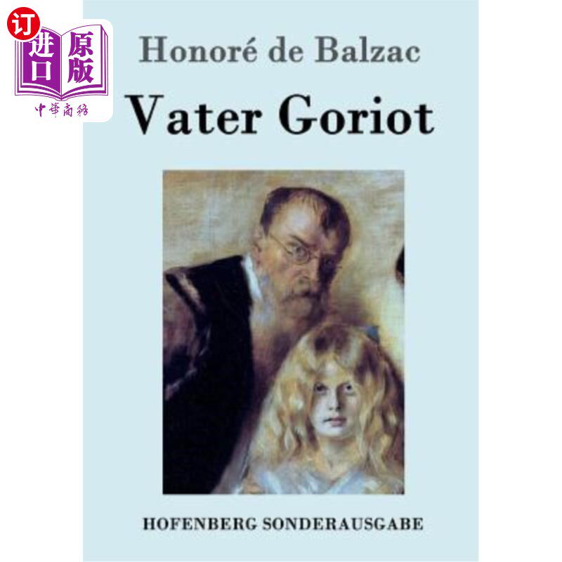 海外直订德语 Vater Goriot 瓦特戈里奥特