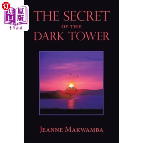 海外直订The Secret of the Dark Tower 黑暗之塔的秘密