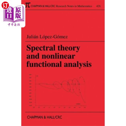 海外直订Spectral Theory and Nonlinear Functional Analysis 谱理论与非线性泛函分析