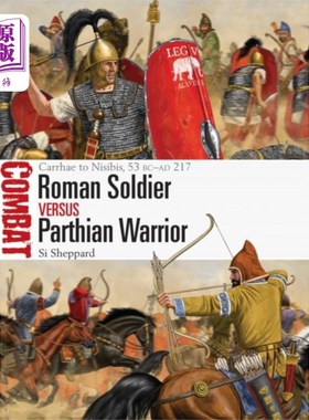 海外直订Roman Soldier vs Parthian Warrior 罗马战士vs帕提亚战士