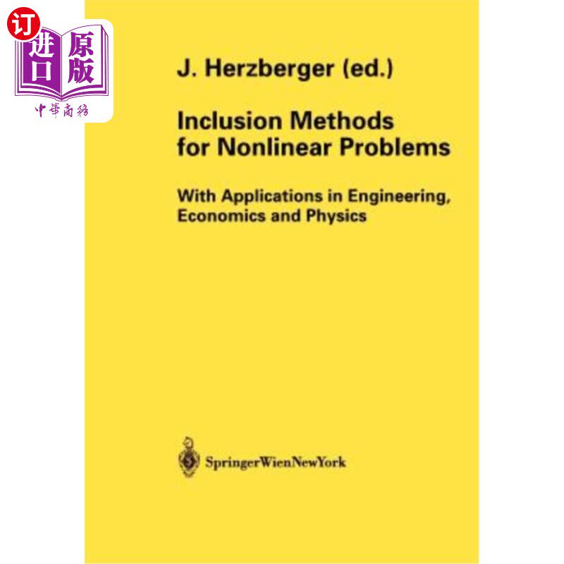 海外直订Inclusion Methods for Nonlinear Problems: With Applications in Engineering, Econ 非线性问题的包含方法：在工