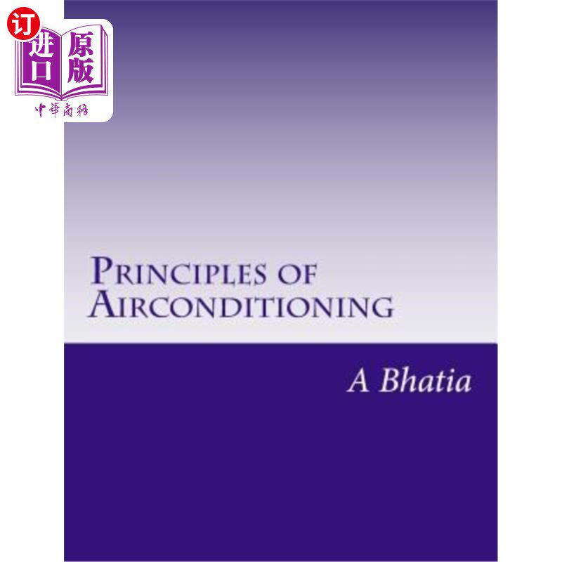 海外直订Principles of Air Conditioning: Quick Book 空调原理:快速手册