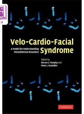 海外直订医药图书Velo-Cardio-Facial Syndrome: A Model for Understanding Microdeletion Disorders velo - cardio
