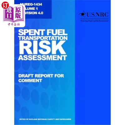 海外直订Spent Fuel Transportation Risk Assessment 乏燃料运输风险评估
