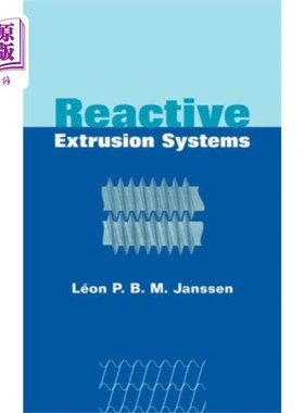 海外直订Reactive Extrusion Systems 反应挤出系统
