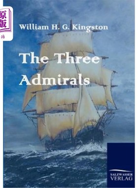 海外直订The Three Admirals 三位海军上将