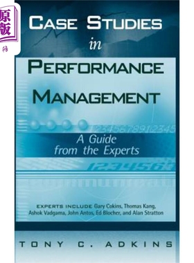 绩效管理案例研究:专家指南 Case Studies In Performance Management: A Guide From The Experts  英文原版 中商原版