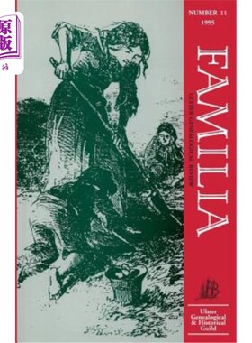 现货 Familia. V. 2, Ulster Genealogical Review: No. 11 家庭。五、 2，阿尔斯特家谱学评论：11号【中商原版】【中商原版】