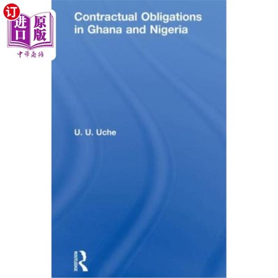 海外直订Contractual Obligations in Ghana and Nigeria 加纳和尼日利亚的合同义务