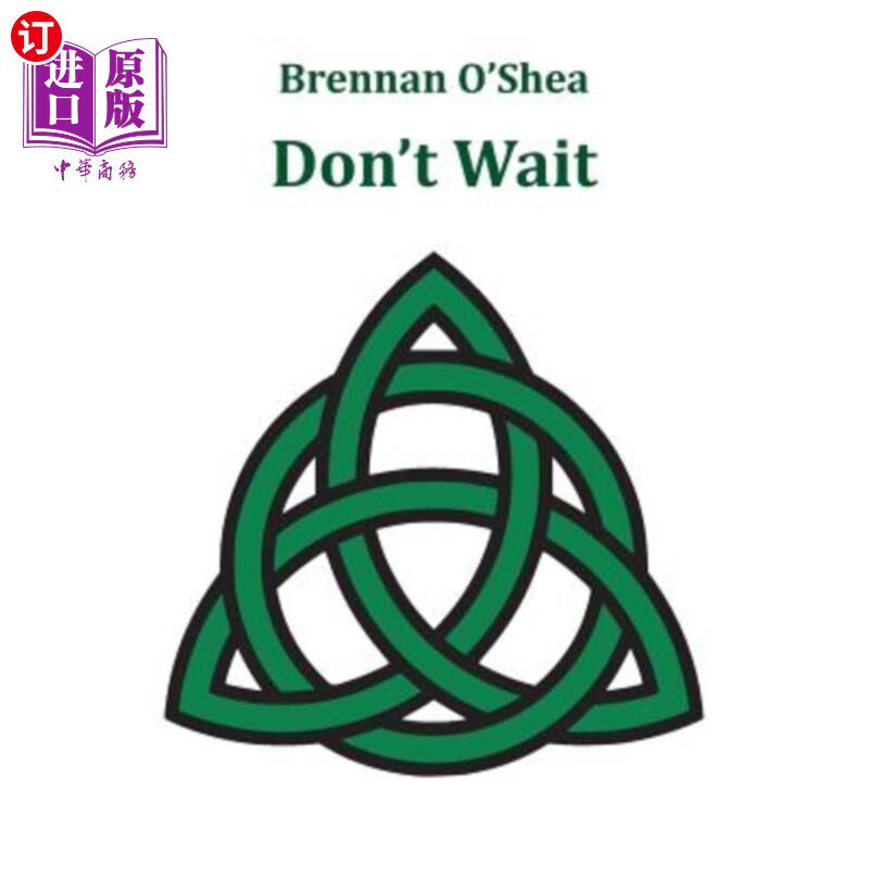 海外直订Don't Wait 别等了