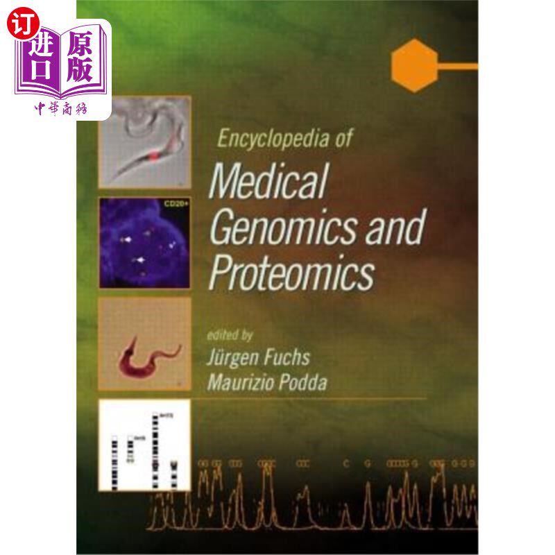 海外直订医药图书Encyclopedia of Medical Genomics and Proteomics, 2 Volume Set (Print) 医学基因组学和蛋白质组学百科