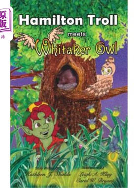海外直订Hamilton Troll Meets Whitaker Owl 汉密尔顿巨魔遇见惠特克猫头鹰