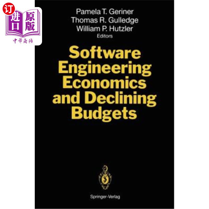 海外直订Software Engineering Economics and Declining Budgets 软件工程经济学与预算下降