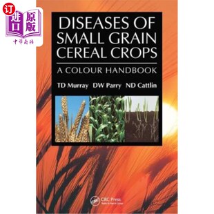 小粒谷类作物 颜色手册 Grain Colour Crops Small Cereal 病害 海外直订Diseases Handbook